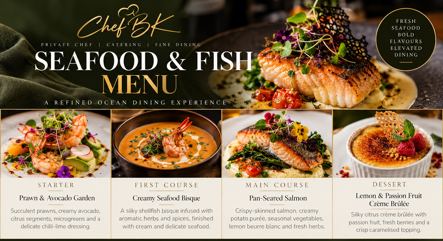 Chef BK Ocean Luxe